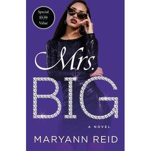 Mrs. Big -- Maryann Reid